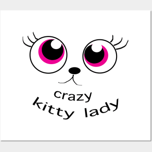 Crazy Kitty Lady Posters and Art